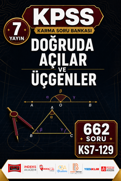 Doğruda Açılar ve Üçgenler 7 Yayın 662 Soru Fenomen Fotokopi - YKS - KPSS - ALES