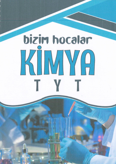 Bizim Hocalar Kimya TYT Fenomen Fotokopi - YKS - KPSS - ALES