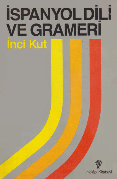 İSPANYOL DİLİ VE GRAMERİ Fenomen Fotokopi - YKS - KPSS - ALES