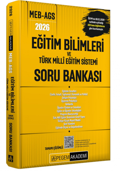 2026 MEB-AGS Eğitim Bilimleri ve Türk Milli Eğitim Sistemi Soru Bankası Çözümlü Pegem Akademi Yayınları Fenomen Fotokopi - YKS - KPSS - ALES