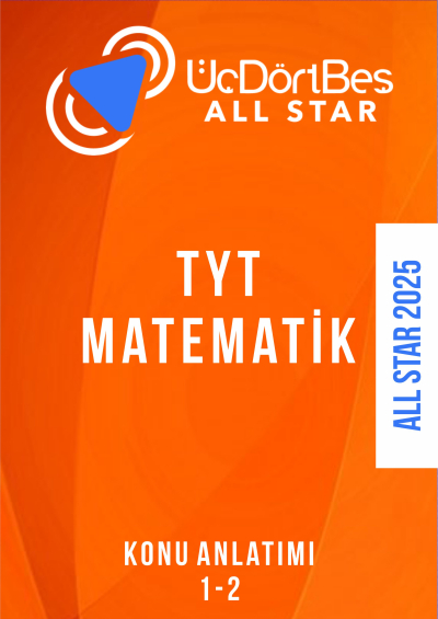ALL STAR TYT MATEMATİK Konu Anlatım (1-2 Hepsi Bir Arada)