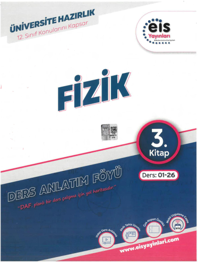 YKS - Mavi Set - DAF - Fizik - 3. Kitap Eis Yayınları Ders:01-26 12. Sınıf Konularını Kapsar