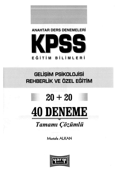 GELİŞİM VE REHBERLİK 20+20 DENEME Fenomen Fotokopi - YKS - KPSS - ALES