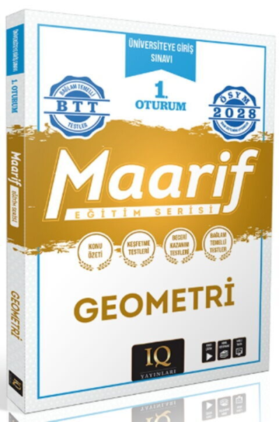 2028 TYT Geometri Maarif Eğitim Serisi 1. Oturum IQ Yayınları Fenomen Fotokopi - YKS - KPSS - ALES