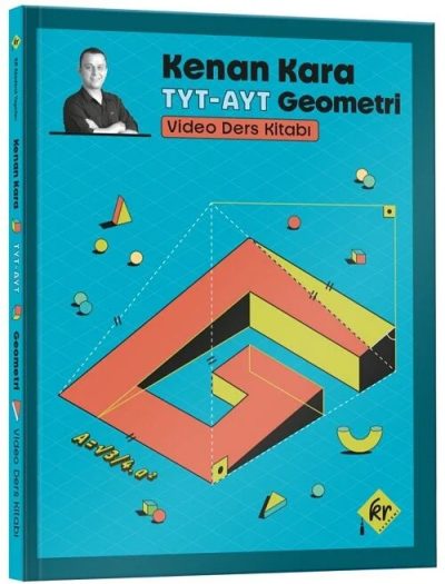2026 Kenan Kara ile TYT AYT Geometri Video Ders Kitabı KR Akademi Fenomen Fotokopi - YKS - KPSS - ALES