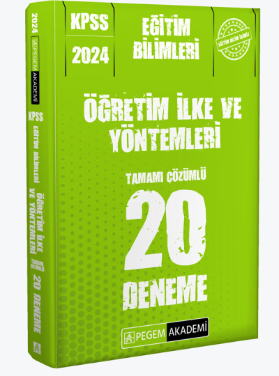 2024 KPSS Eğitim Bilimleri Öğretim İlke ve Yöntemleri 20 Deneme Fenomen Fotokopi - YKS - KPSS - ALES