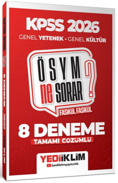 2026 KPSS ÖSYM NE SORAR Genel Yetenek Genel Kültür Tamamı Çözümlü Fasikül 8 Deneme Yediiklim Yayınları Fenomen Fotokopi - YKS - KPSS - ALES
