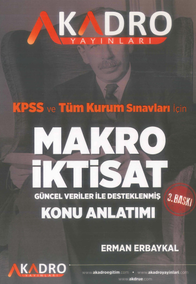KPSS A Grubu Makro İktisat Konu Anlatımlı Erman Erbaykal 3. Baskı A Kadro Yayınları Fenomen Fotokopi - YKS - KPSS - ALES