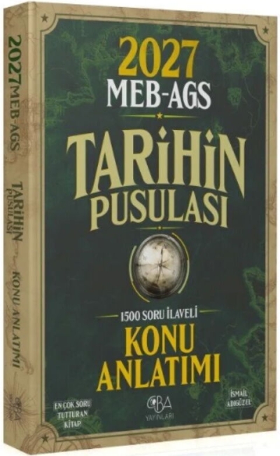 MEB-AGS Tarihin Pusulası Konu Anlatımı İsmail Adıgüzel CBA Yayınları Fenomen Fotokopi - YKS - KPSS - ALES