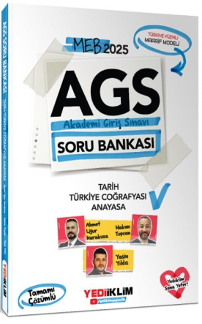 2025 MEB AGS Tarih Türkiye Coğrafyası ve Anayasa Tamamı Çözümlü Soru Bankası Yediiklim Yayınları Fenomen Fotokopi - YKS - KPSS - ALES