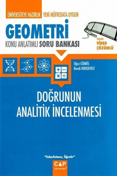 Üniversiteye Hazırlık Geometri Doğrunun Analitik İncelenmesi Konu Anlatımlı Soru Bankası Çap Yayınları Fenomen Fotokopi - YKS - KPSS - ALES