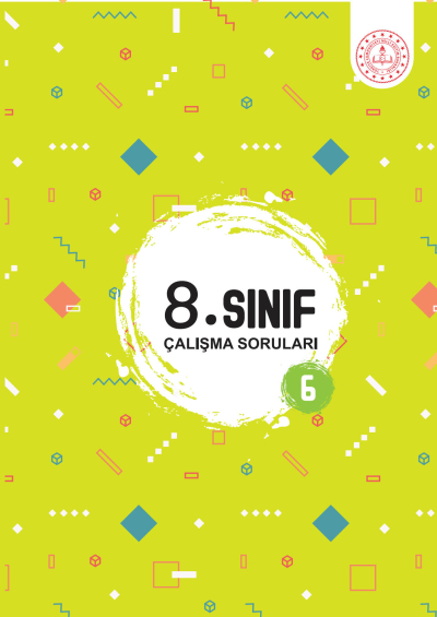 8. Sınıf Çalışma Soruları 6. Kitap Fenomen Fotokopi - YKS - KPSS - ALES