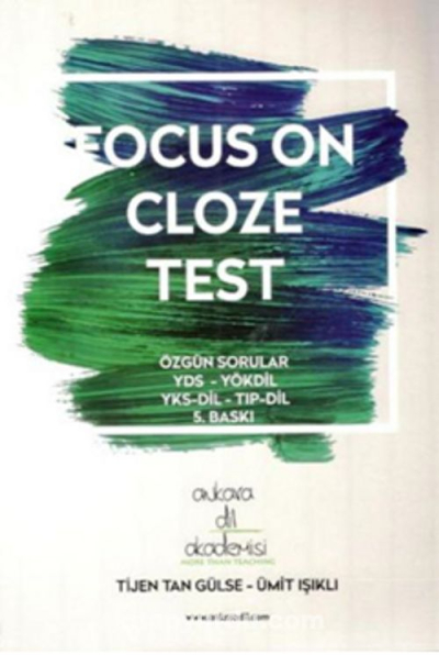 FOCUS ON CLOZE TEST Fenomen Fotokopi - YKS - KPSS - ALES
