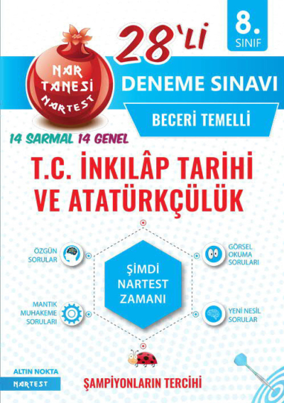 8. Sınıf Nar Tanesi T.C. İnkılap Tarihi Ve Atatürkçülük 28 li Deneme Sınavı Nartest Yayınları Fenomen Fotokopi - YKS - KPSS - ALES