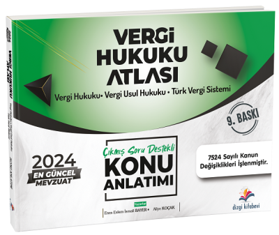 Dizgi Kitap 2024 Vergi Hukuku Atlası Çıkmış Soru Destekli Konu Anlatımı Enes Eslem İsmail Bayer Fenomen Fotokopi - YKS - KPSS - ALES