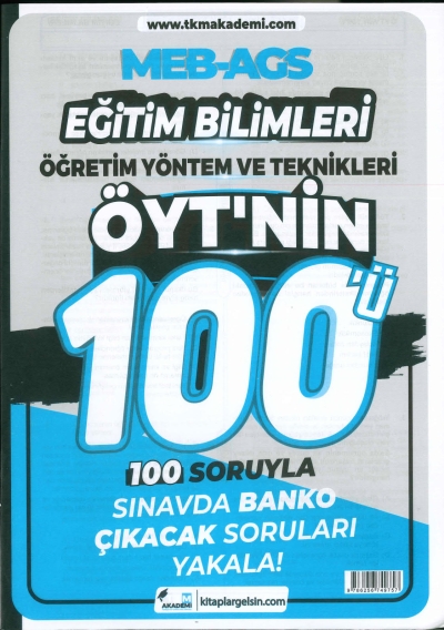 MEB-AGS Eğitim Bilimleri Öğretim Yöntem ve Teknikleri ÖYT'nin 100ü Soru Bankası TKM Akademi Fenomen Fotokopi - YKS - KPSS - ALES