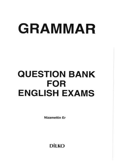 QUESTION BANK FOR ENGLISH EXAMS YDS- YDT NİZAMETTİN ER Fenomen Fotokopi - YKS - KPSS - ALES