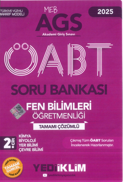 2025 MEB AGS ÖABT Fen Bilimleri Öğretmenliği Tamamı Çözümlü Soru Bankası 2. CİLT ( KİMYA- BİYOLOJİ- YER BİLİMİ - ÇEVRE BİLİMİ) Yediiklim Yayınları Fenomen Fotokopi - YKS - KPSS - ALES
