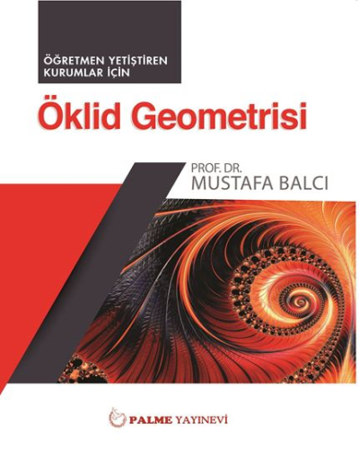 Öklid Geometrisi Mustafa Balcı Palme Yayıncılık Fenomen Fotokopi - YKS - KPSS - ALES