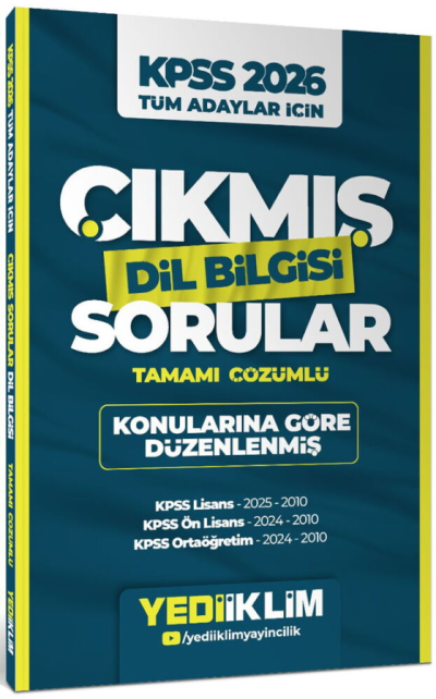 2026 KPSS Tüm Adaylar İçin Dil Bilgisi Konularına Göre Düzenlenmiş Tamamı Çözümlü Çıkmış Sorular (2010-2025) Yediiklim Yayınları Fenomen Fotokopi - YKS - KPSS - ALES
