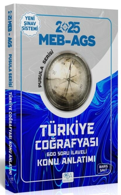 2025 MEB-AGS Türkiye Coğrafyası Konu Anlatımı Pusula Serisi Barış Salt CBA Yayınları Fenomen Fotokopi - YKS - KPSS - ALES