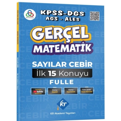 Gerçel Matematik Sayılar Cebir İlk 15 Konuyu Garantile Konu Özetli Soru Bankası Çözümlü KR Akademi Fenomen Fotokopi - YKS - KPSS - ALES
