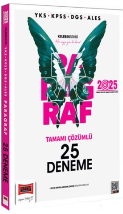 2025 YKS KPSS ALES DGS Kelebek Serisi Tamamı Çözümlü Paragraf 25 Deneme Yediiklim Yayınları Fenomen Fotokopi - YKS - KPSS - ALES