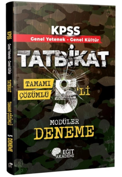 TATBİKAT 5'Lİ MODÜLER DENEME TAMAMI ÇÖZÜMLÜ (GY-GK) Fenomen Fotokopi - YKS - KPSS - ALES