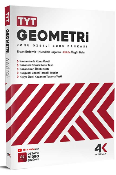 TYT Geometri Konu Özetli Soru Bankası 4K Yayınları Fenomen Fotokopi - YKS - KPSS - ALES