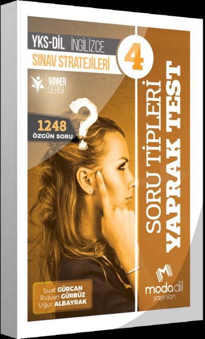 SORU TİPLERİ YAPRAK TEST YSK-DİL İNGİLİZCE SINAV STRATEJİLERİ 4 WINNER SERİSİ 1248 ÖZGÜN SORU Fenomen Fotokopi - YKS - KPSS - ALES