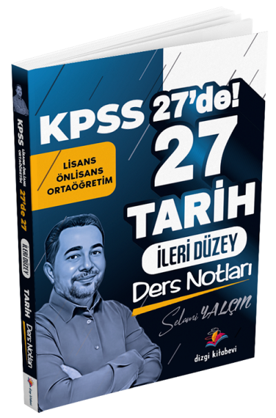 KPSS 27 de 27 İleri Düzey Tarih Ders Notları Dizgi Kitap Fenomen Fotokopi - YKS - KPSS - ALES