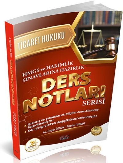 HUKAL HMGS HAKİMLİK Ticaret Hukuku Ders Notları Savaş Yayınları