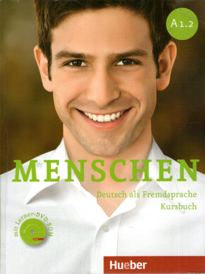 MENSCHEN A1.2 DEUTSCH ALS FREMDSPRACHE KURSBUCH