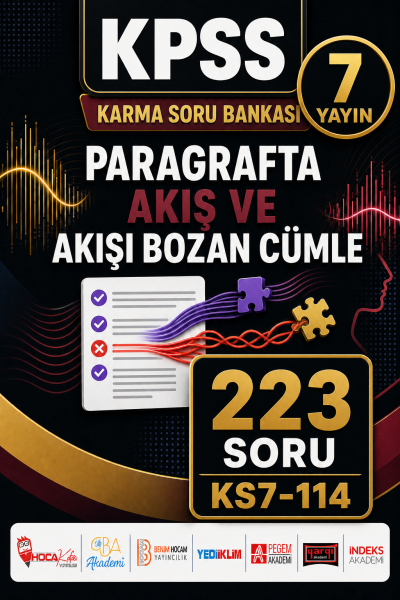 Paragrafta Akış ve Akışı Bozan Cümle 7 Yayın 223 Soru Fenomen Fotokopi - YKS - KPSS - ALES