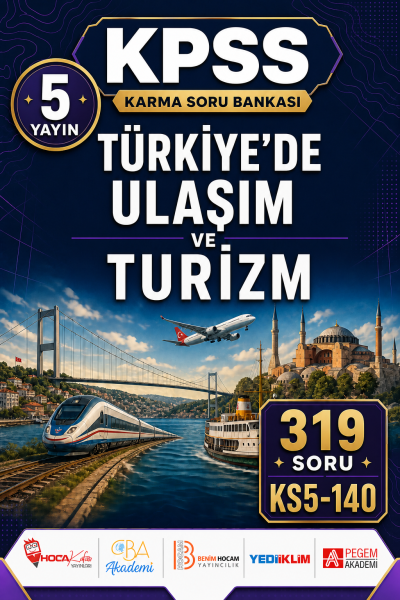 Türkiye’de Ulaşım ve Turizm 5 Yayın 319 Soru Fenomen Fotokopi - YKS - KPSS - ALES