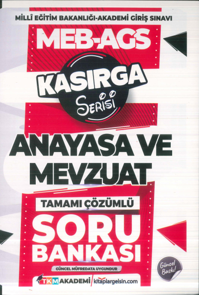 2025 MEB-AGS Anayasa ve Mevzuat Kasırga Soru Bankası Çözümlü TKM Akademi Fenomen Fotokopi - YKS - KPSS - ALES