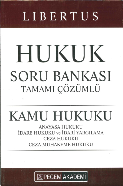 LİBERTUS HUKUK SORU BANKASI TAMAMI ÇÖZÜMLÜ Fenomen Fotokopi - YKS - KPSS - ALES