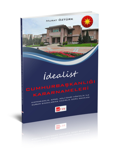 İdealist Cumhurbaşkanlığı Kararnameleri Çözümlü Soru Bankası 2024 Fenomen Fotokopi - YKS - KPSS - ALES