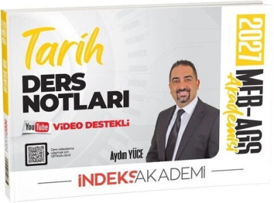 MEB-AGS Akademisi Tarih Video Ders Notları Aydın Yüce İndeks Akademi Yayıncılık Fenomen Fotokopi - YKS - KPSS - ALES