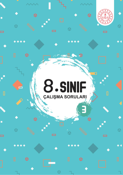8. Sınıf Çalışma Soruları 3. Kitap Fenomen Fotokopi - YKS - KPSS - ALES
