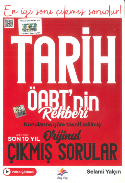 TARİH ÖABT'NİN REHBERİ KONULARINA GÖRE TASNİF EDİLMİŞ ORJİNAL ÇIKMIŞ SORUNLAR (2013-2022) Fenomen Fotokopi - YKS - KPSS - ALES