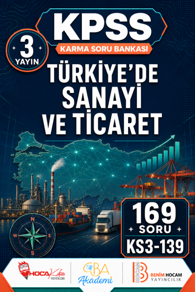 Türkiye’de Sanayi ve Ticaret 3 Yayın 169 Soru (Benim Hocam - CBA - Hoca Kafası Yayınları) Fenomen Fotokopi - YKS - KPSS - ALES