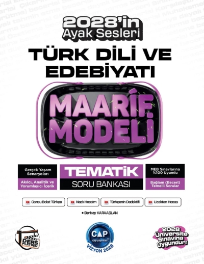 2028 Üniversiteye Hazırlık Türk Dili ve Edebiyatı Ders Platosu Maarif Modeli Tematik Soru Bankası Çap Yayınları
