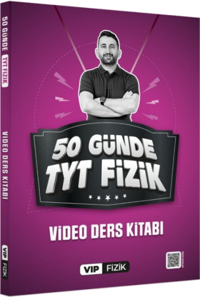 50 Günde TYT Fizik Kampı Video Ders Kitabı Vip Fizik Yayınları Fenomen Fotokopi - YKS - KPSS - ALES