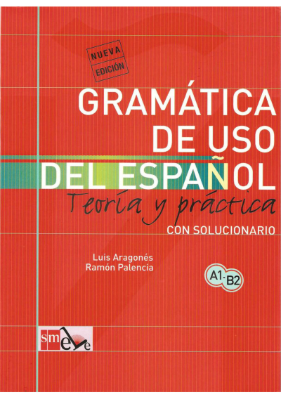 Gramatica De Uso Del Espanol A1-B2 Ediciones SM Fenomen Fotokopi - YKS - KPSS - ALES
