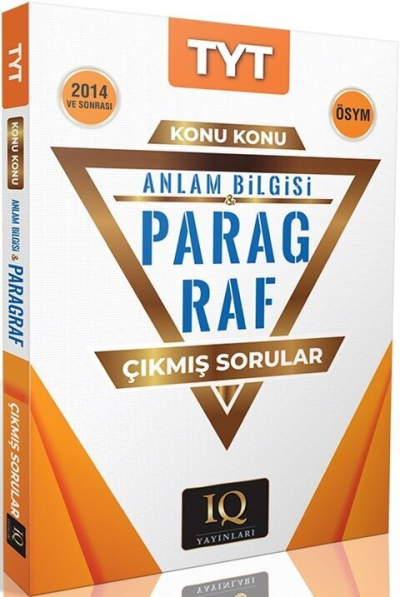 TYT Paragraf Çıkmış Sorular 2014 ve Sonrası IQ Yayınları Fenomen Fotokopi - YKS - KPSS - ALES