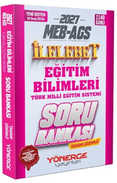 MEB AGS Eğitim Bilimleri ve Türk Milli Eğitim Sistemi İlelebet Soru Bankası Yönerge Yayınları Fenomen Fotokopi - YKS - KPSS - ALES