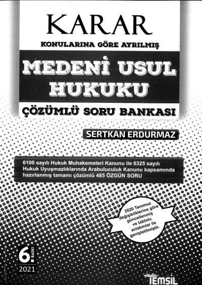 KARAR MEDENİ USUL HUKUKU ÇÖZÜMLÜ SORU BANKASI 6. BASKI Fenomen Fotokopi - YKS - KPSS - ALES