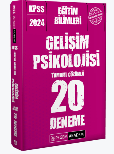 2024 KPSS Eğitim Bilimleri Gelişim Psikolojisi 20 Deneme Fenomen Fotokopi - YKS - KPSS - ALES