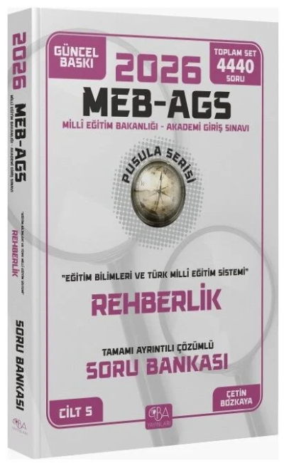 2026 MEB-AGS Eğitim Bilimleri Rehberlik Soru Bankası Çözümlü Pusula Serisi CBA Yayınları Fenomen Fotokopi - YKS - KPSS - ALES